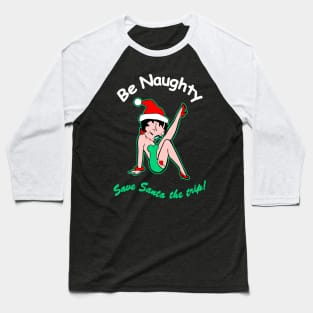 Be Naughty Betty Boop Christmas Baseball T-Shirt